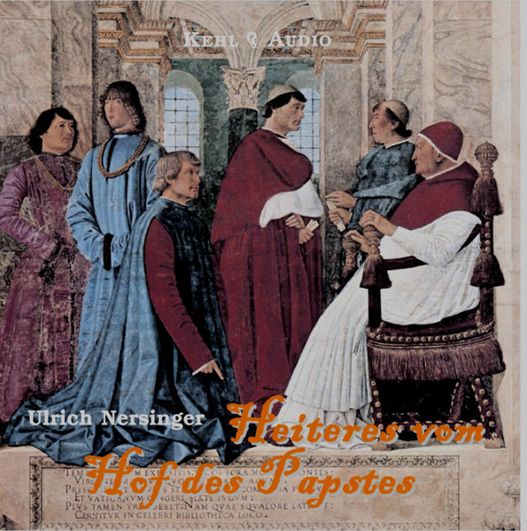 Heiteres vom Hof des Papstes