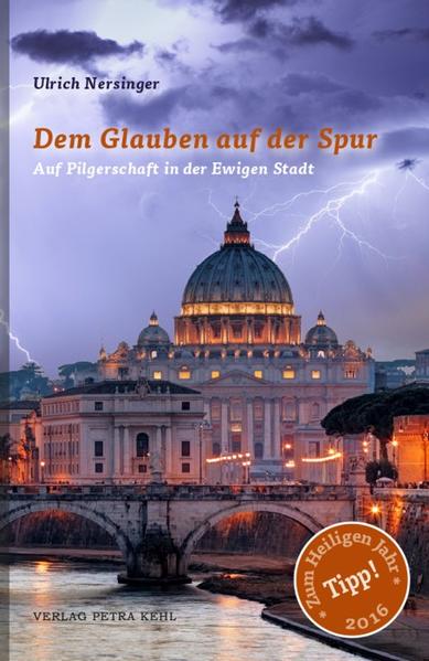 Dem Glauben auf der Spur