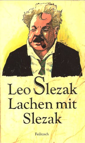 Lachen mit Slezak