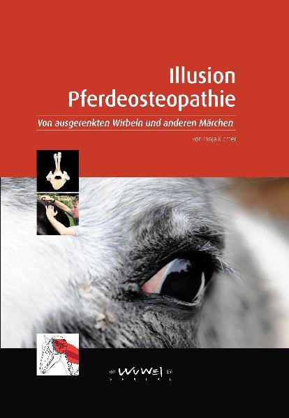 Illusion Pferdeosteopathie