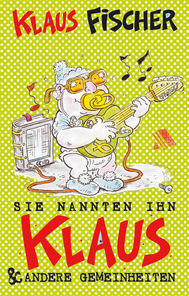 Sie nannten ihn Klaus