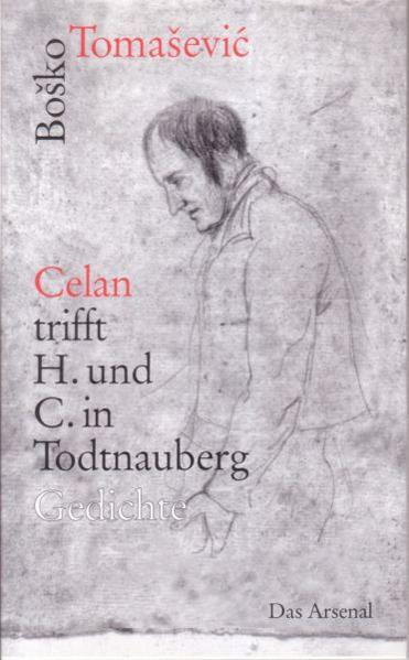 "Celan" trifft H. und C. in Todtnauberg