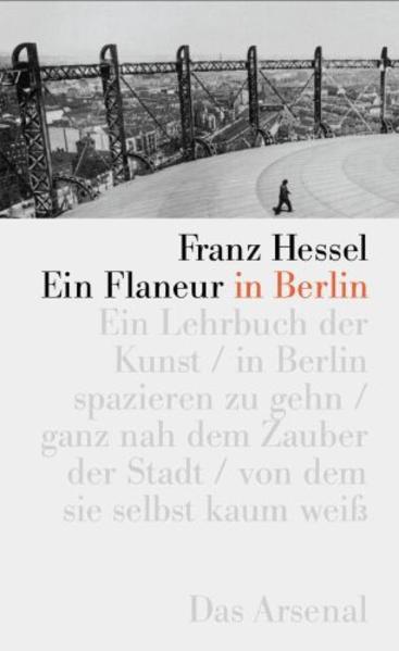 Ein Flaneur in Berlin
