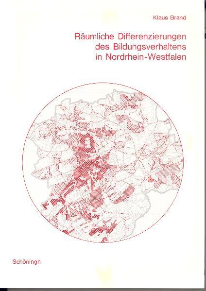 Räumliche Differenzierungen des Bildungsverhaltens in Nordrhein-Westfalen