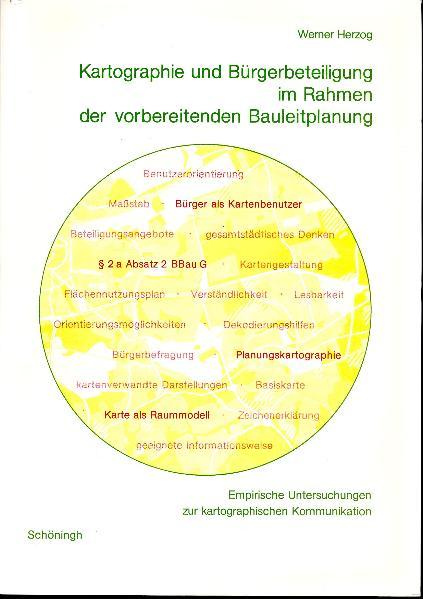 Kartographie und Bürgerbeteiligung im Rahmen der vorbereitenden Bauleitplanung