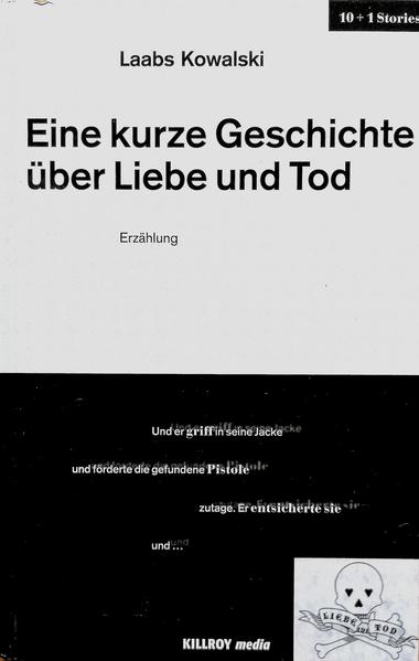 Eine kurze Geschichte über Liebe und Tod