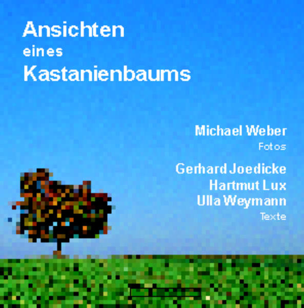 Ansichten eines Kastanienbaums