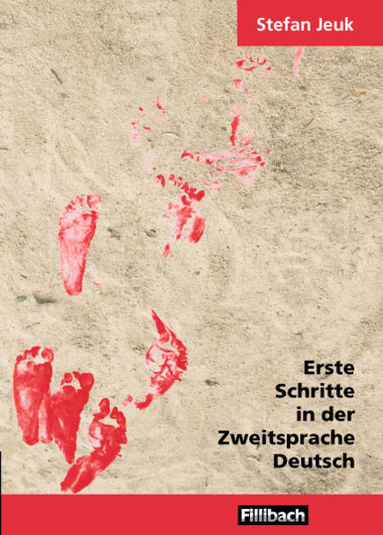 Erste Schritte in der Zweitsprache Deutsch
