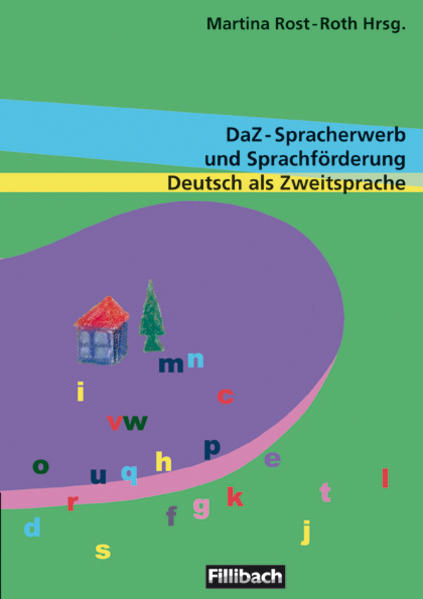 DaZ-Spracherwerb und Sprachförderung Deutsch als Zweitsprache