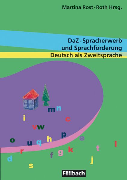 DaZ-Spracherwerb und Sprachförderung Deutsch als Zweitsprache