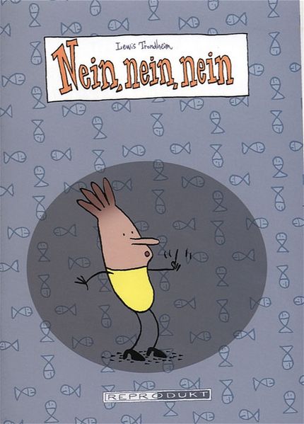 Nein, Nein, Nein