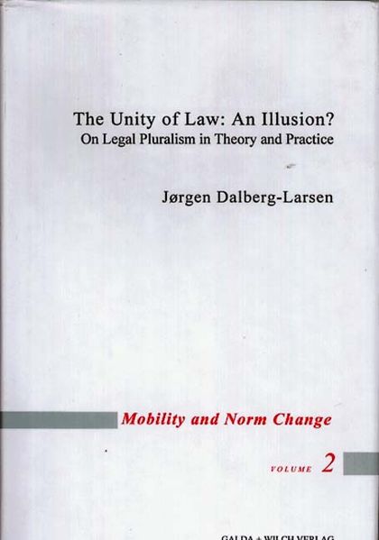 The Unity of Law - An illusion?