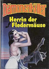 Herrin der Fledermäuse