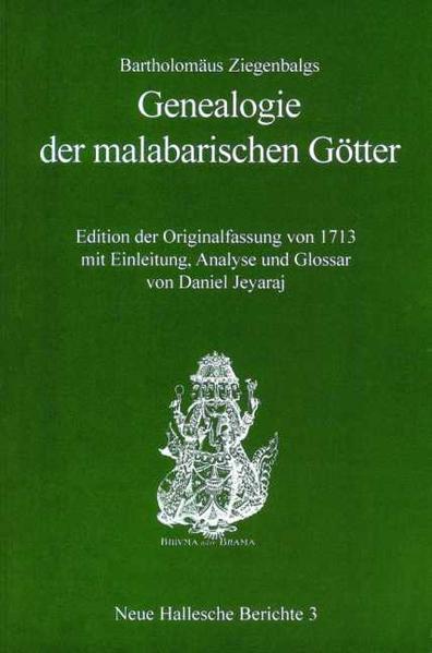 Bartholomäus Ziegenbalgs Genealogie der malabarischen Götter