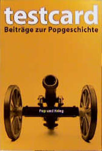 testcard #9: Pop und Krieg