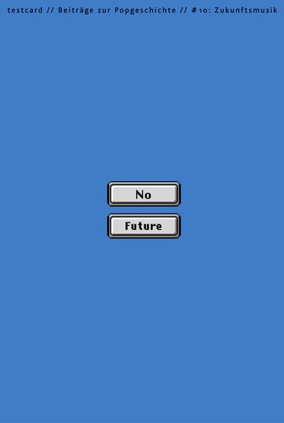testcard #10: Zukunftsmusik