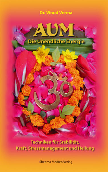 AUM - Die Unendliche Energie