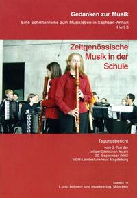 Zeitgenössische Musik in der Schule
