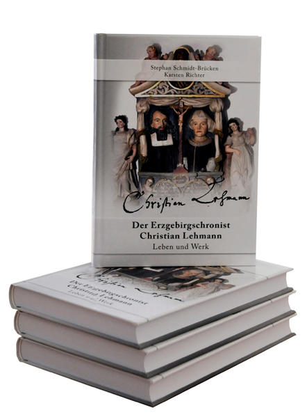 Der Erzgebirgschronist Christian Lehmann