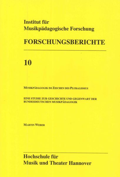 Musikpädagogik im Zeichen des Pluralismus