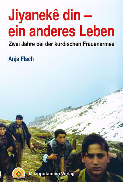 Jiyanekê din - ein anderes Leben
