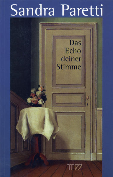 Das Echo deiner Stimme