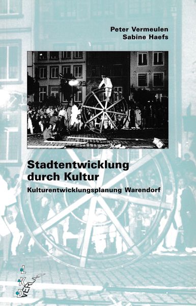 Stadtentwicklung durch Kultur