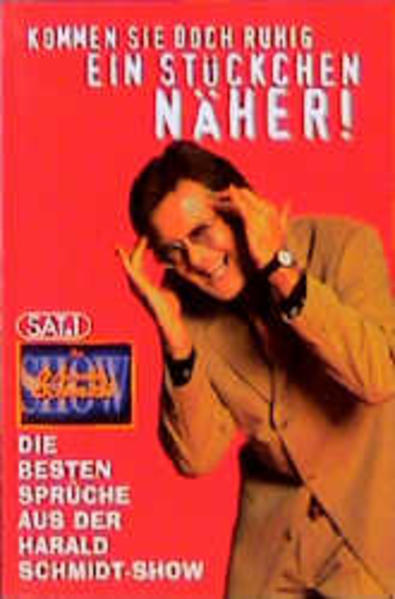Kommen Sie doch ruhig ein Stückchen näher!