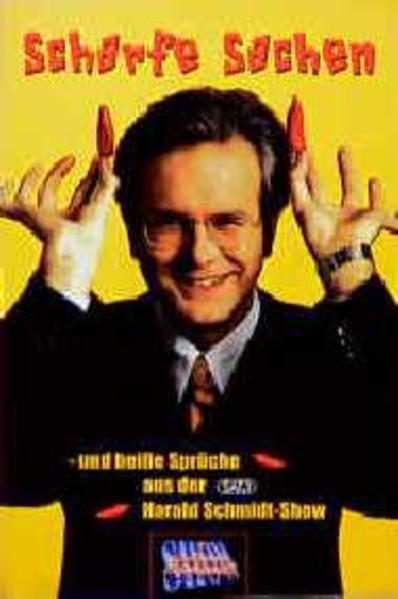 Scharfe Sachen aus der Harald Schmidt Show
