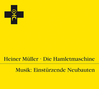 Die Hamletmaschine