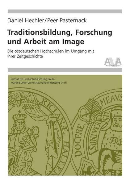 Traditionsbildung, Forschung und Arbeit am Image