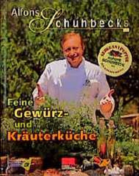 Feine Gewürz- und Kräuterküche