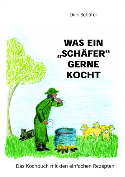 Was ein "Schäfer" gerne kocht