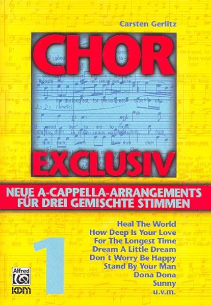 Chor exclusiv / Chor exclusiv Band 1
