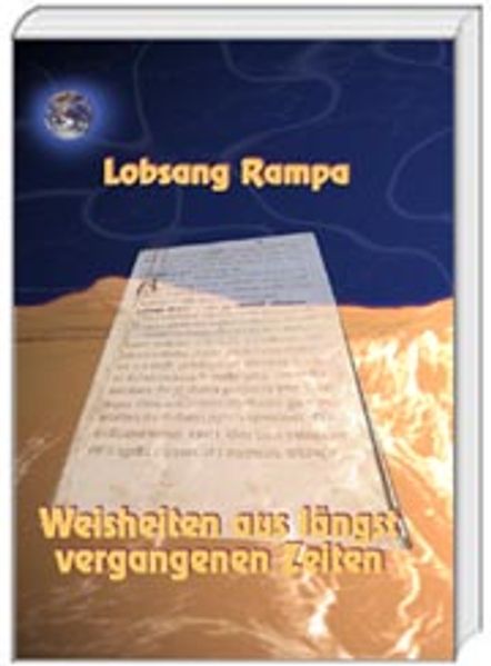 Weisheiten aus längst vergangenen Zeiten