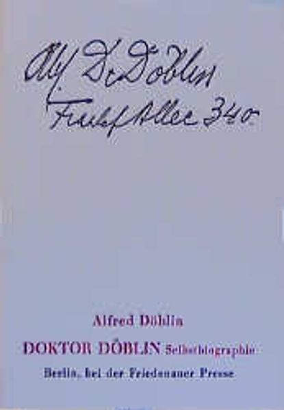 Doktor Döblin Selbstbiographie