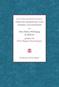 Ein Philosophenstreit über die Erziehung und andere Gegenstände