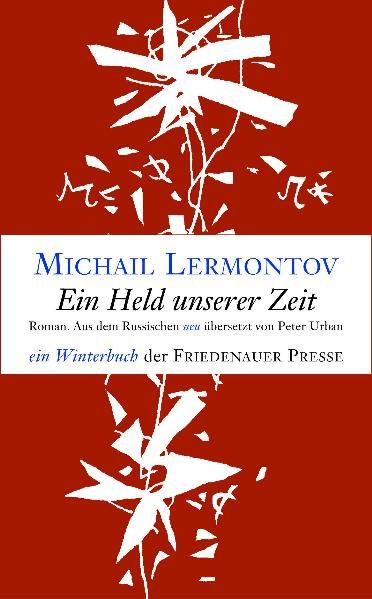 Ein Held unserer Zeit