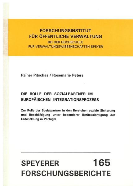 Die Rolle der Sozialpartner im Europäischen Integrationsprozess