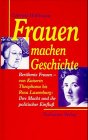 Frauen machen Geschichte