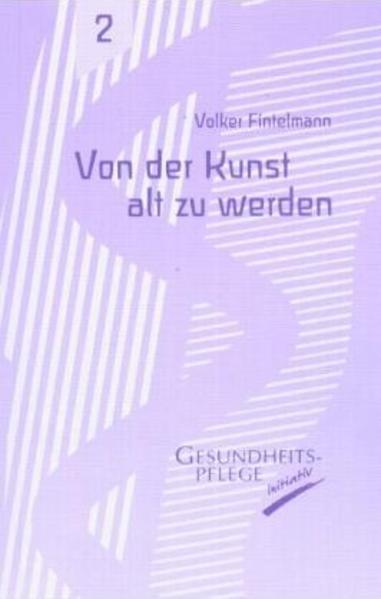 Von der Kunst alt zu werden