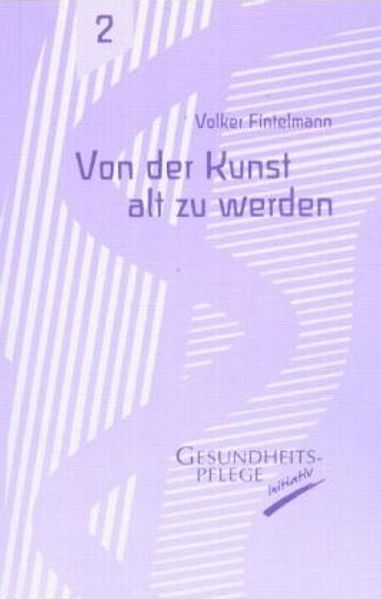 Von der Kunst alt zu werden