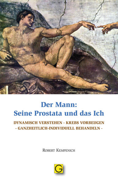 Der Mann: Seine Prostata und das Ich