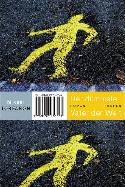 Der dümmste Vater der Welt