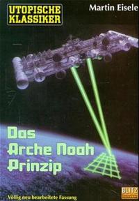 Das Arche Noah Prinzip