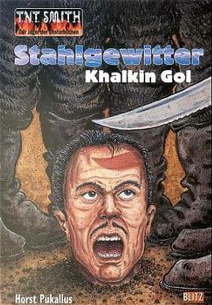 Stahlgewitter Khalkin-Gol