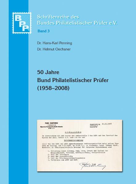 50 Jahre Bund Philatelistischer Prüfer (1958-2008)