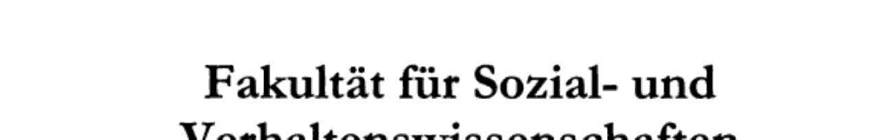 Fakultät für Sozial- und Verhaltenswissenschaften. Antrittsvorlesungen III
