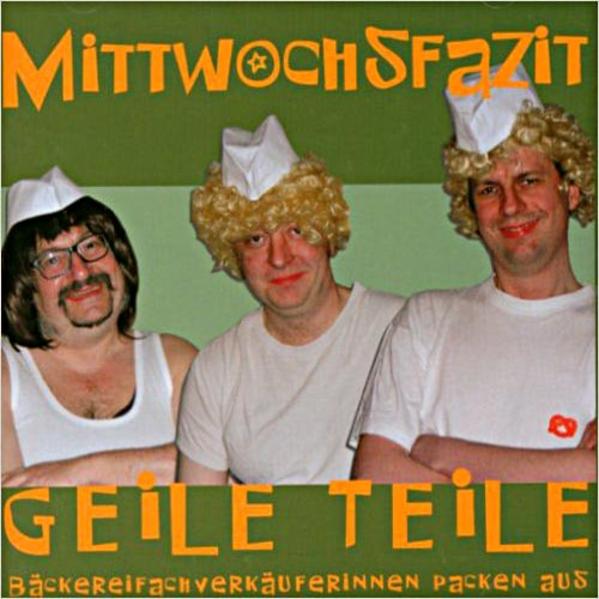 Mittwochsfazit: Geile Teile