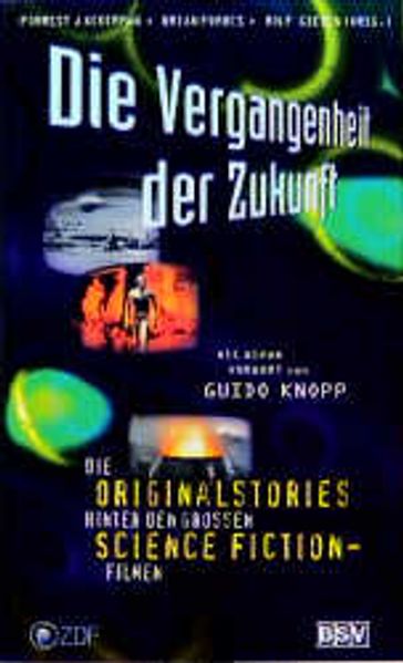 Die Vergangenheit der Zukunft